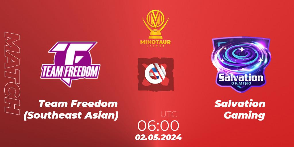 Team Freedom (Southeast Asian) VS Salvation Gaming